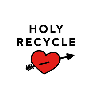 HOLY RECYCLE