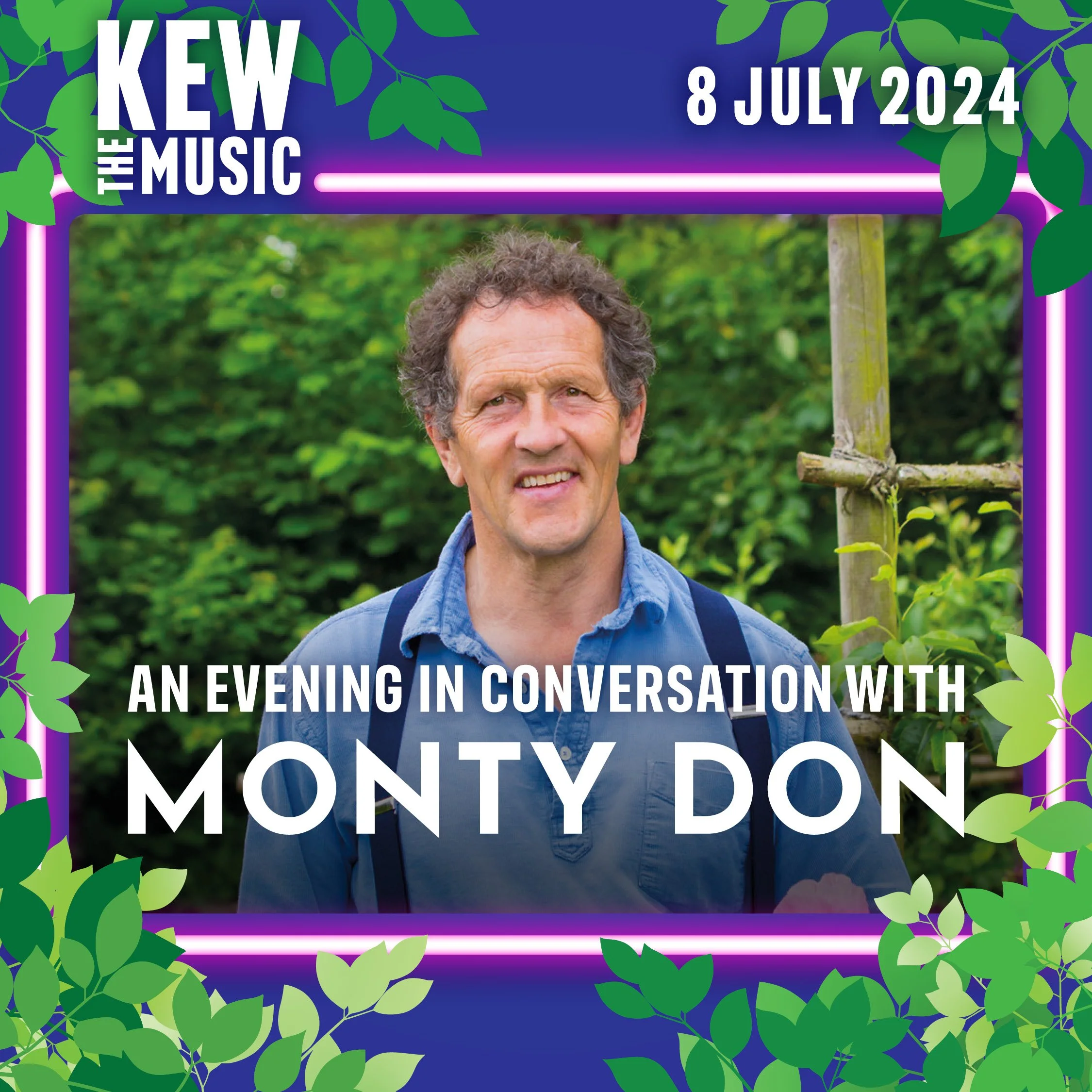 Kew the Music - An Evening with Monty Don, Monday 8th July 2024