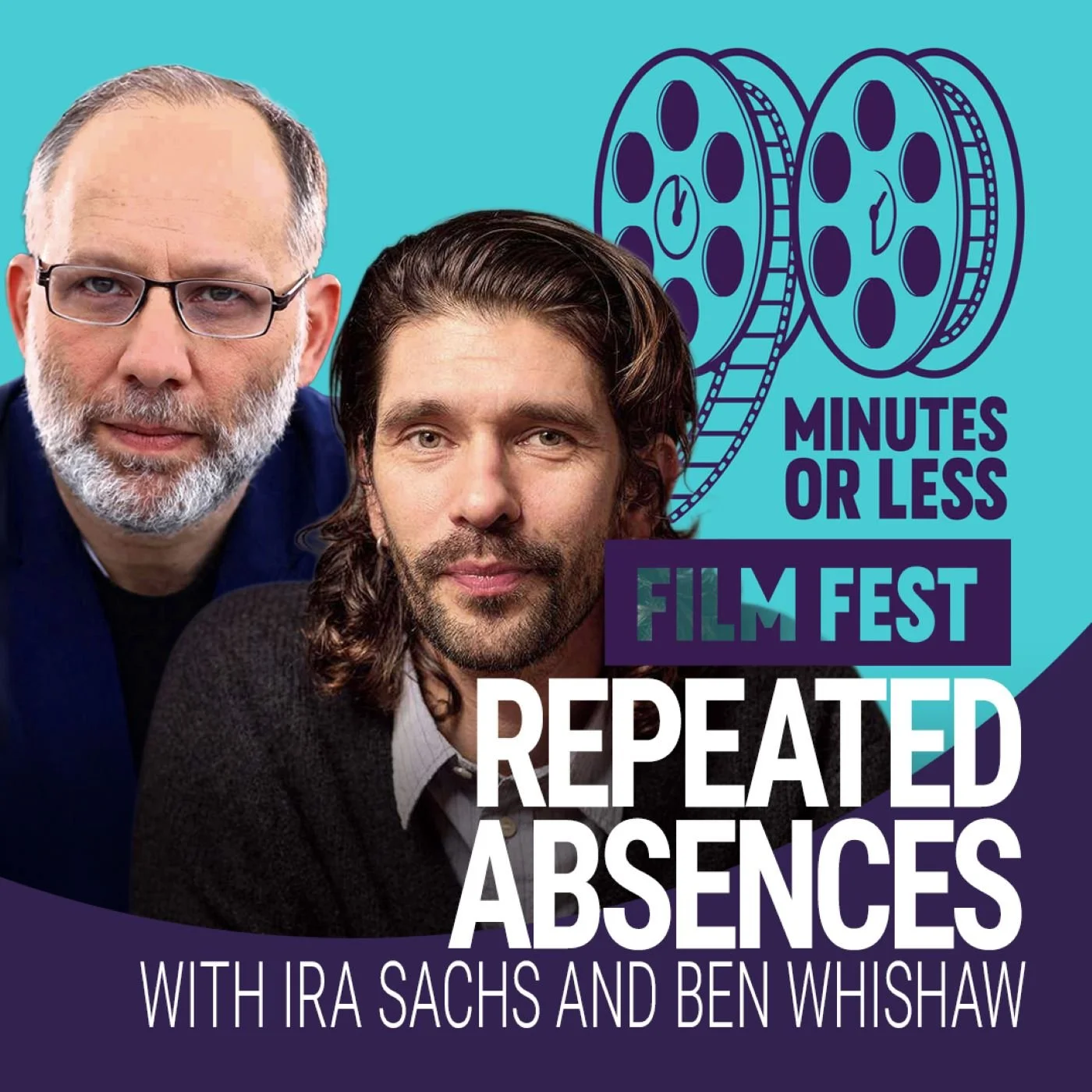 Repeated Absences with Ira Sachs and Ben Whishaw