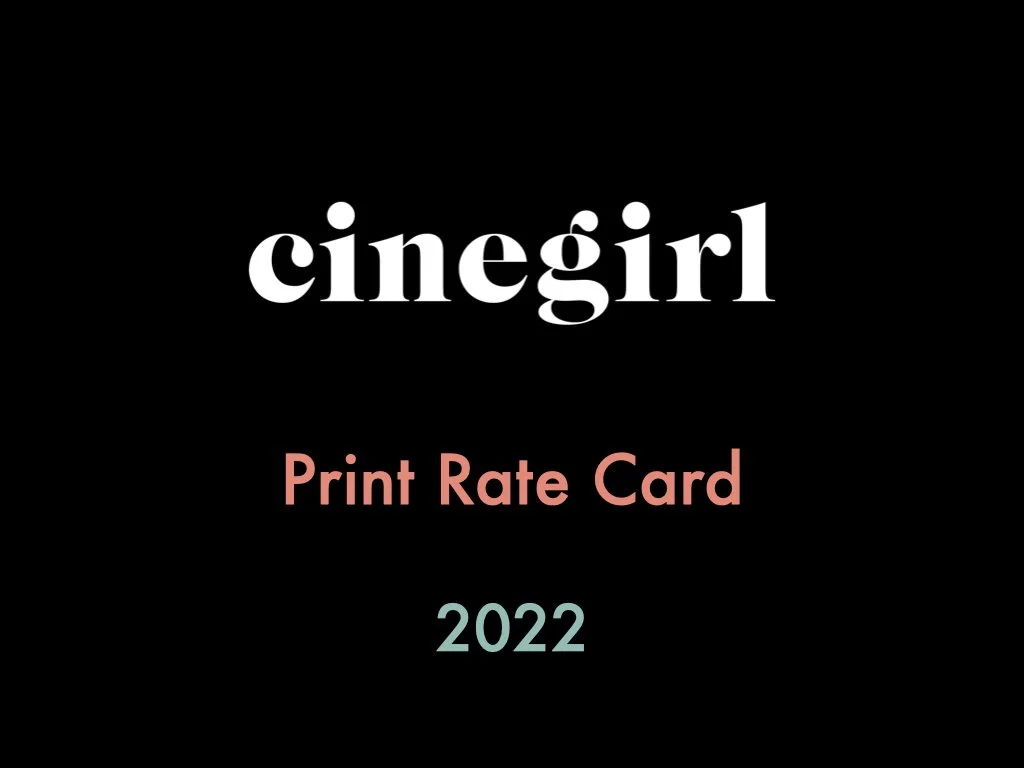 Cinegirl Print Advertising - Rate Card (Current)