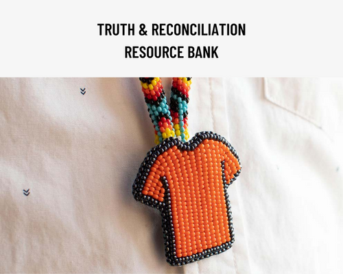 Truth and Reconciliation Resources