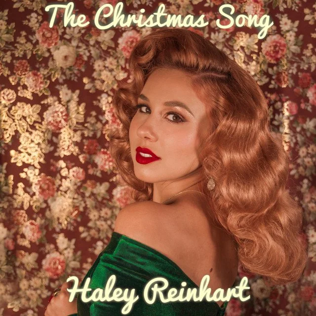  The Christmas Song · Haley Reinhart   The Christmas Song ℗ 2019 Reinhart Records   Released on: 2019-11-18 