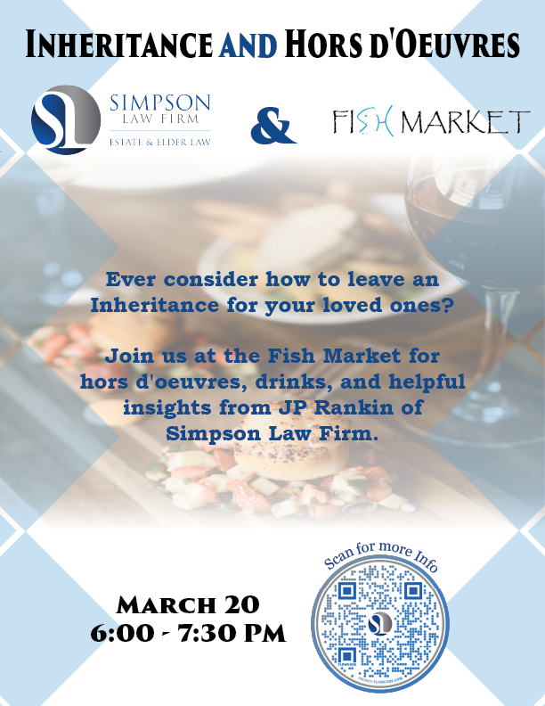 Inheritance and Hors d'Oeuvres — Simpson Law Firm