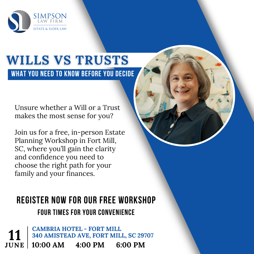 Wills vs. Trusts: What You Need to Know Before You Decide - June 11th
