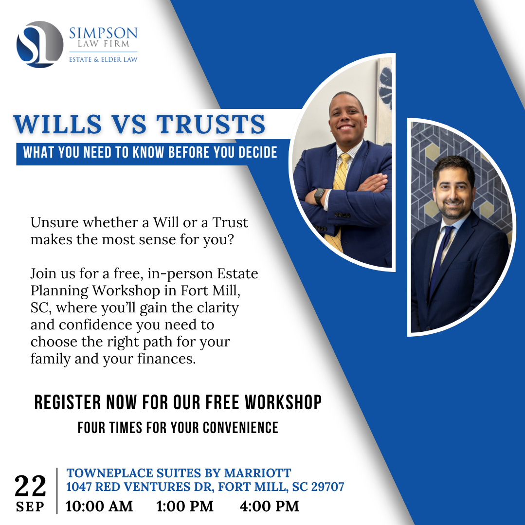 Wills vs. Trusts: What You Need to Know Before You Decide - September 22