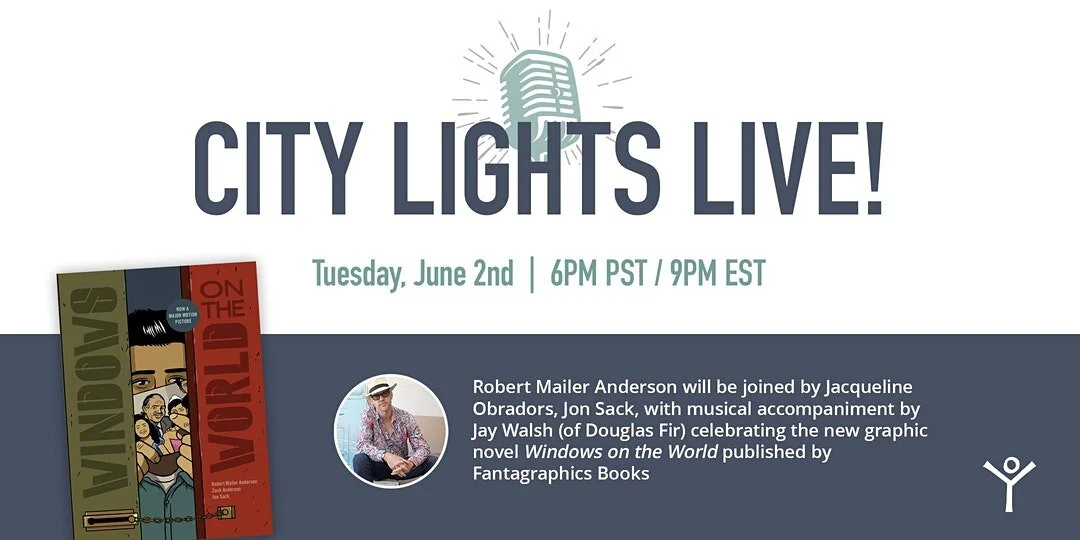 Join us for City Lights Live! - Robert Mailer Anderson & Friends