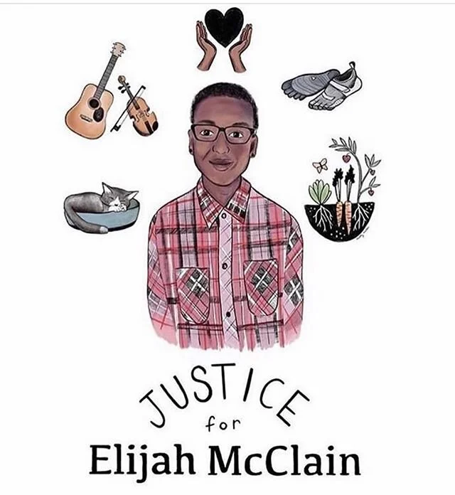 Watching videos of Elijah taken before his untimely killing, I think a lot of us feel he could have been our sweet, loving and quirky friend.
If you have not heard his name yet, Elijah Mcclain's life was taken by police using a carotid hold and being