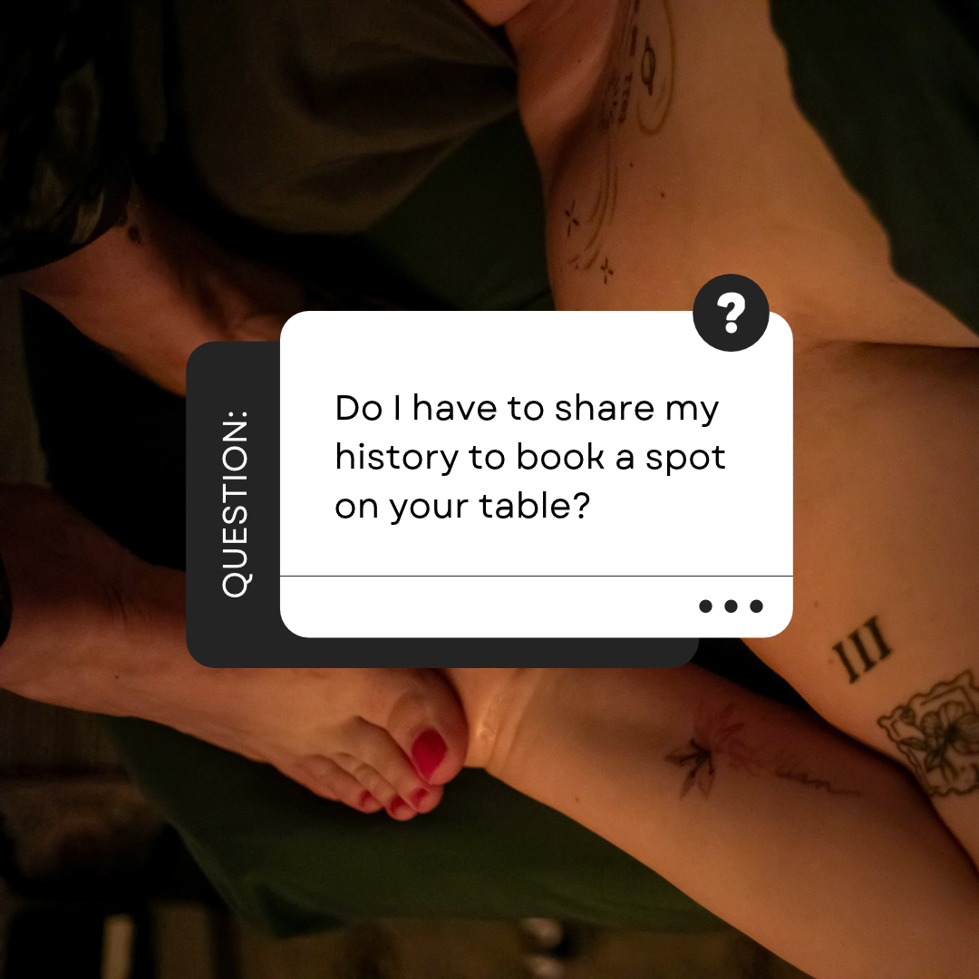 You Don't Have to Tell Me Your Story to Be Treated With Care