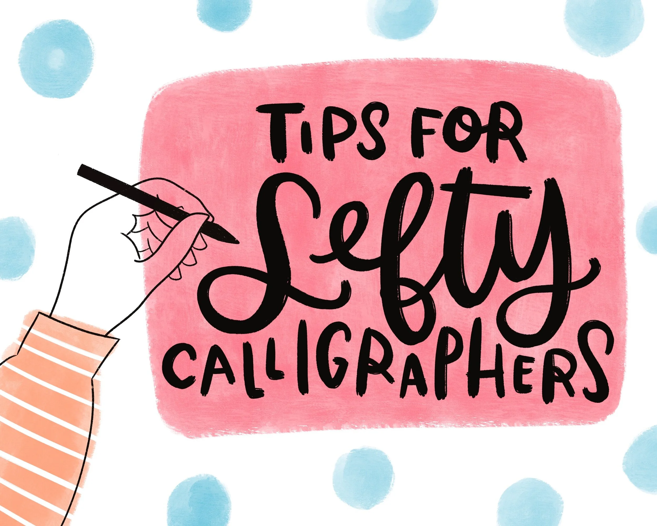Southpaw Calligraphy: Tips from Top Lefty Calligraphers