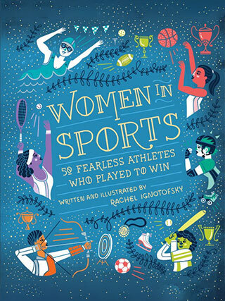 Women-in-Sports---Ignotofsky.jpg