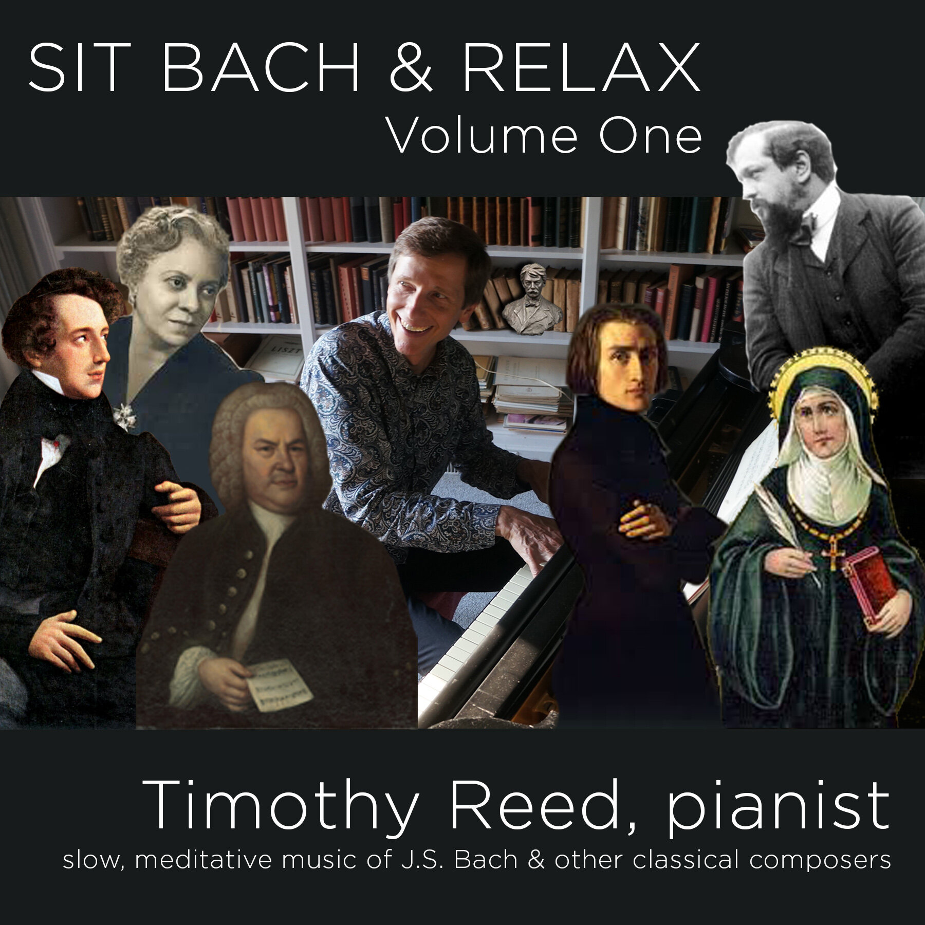 SIT BACH &amp; RELAX Volume One