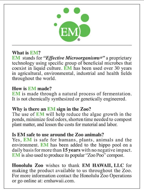 Signs explaining EM® Use posted around the Honolulu Zoo 