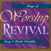 Songs Of Worship & Revival Vol. 1