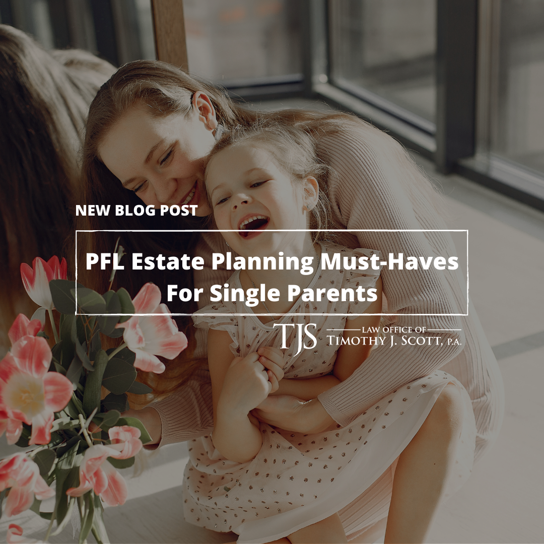 Estate Planning Must-Haves For Single Parents