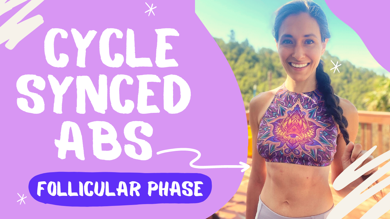 The secret to getting abs with cycle syncing 