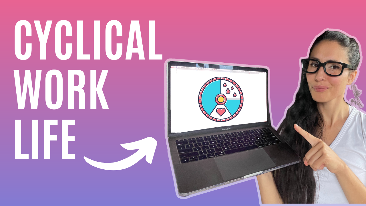 Match your Menstrual Cycle to your Work Life