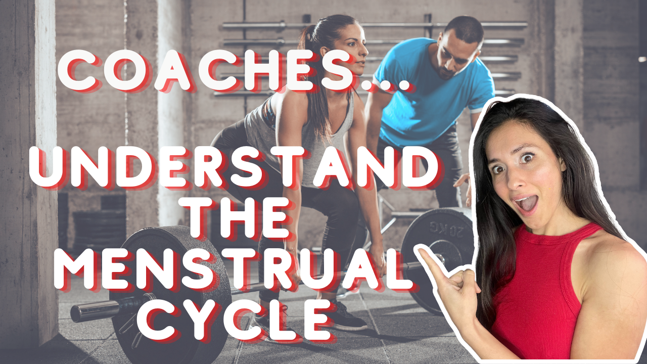 What Personal Trainers should know about the Menstrual Cycle