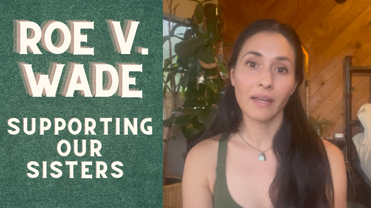 Roe V Wade - how to educate menstruating people on options