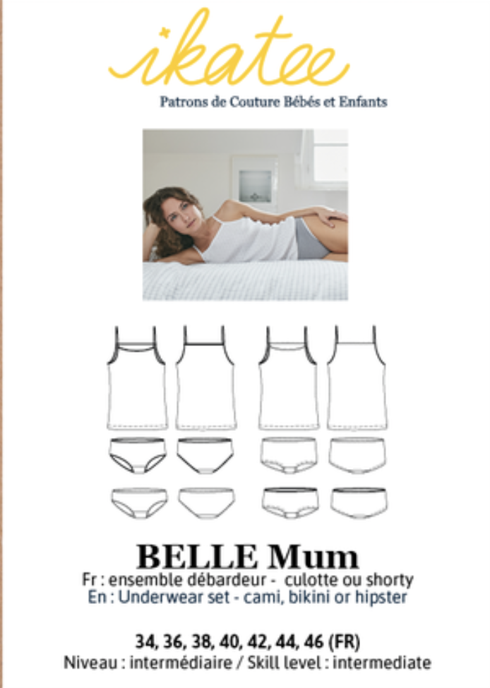 BELLE MUM PATTERN SIZES 34-46 FRENCH SIZES