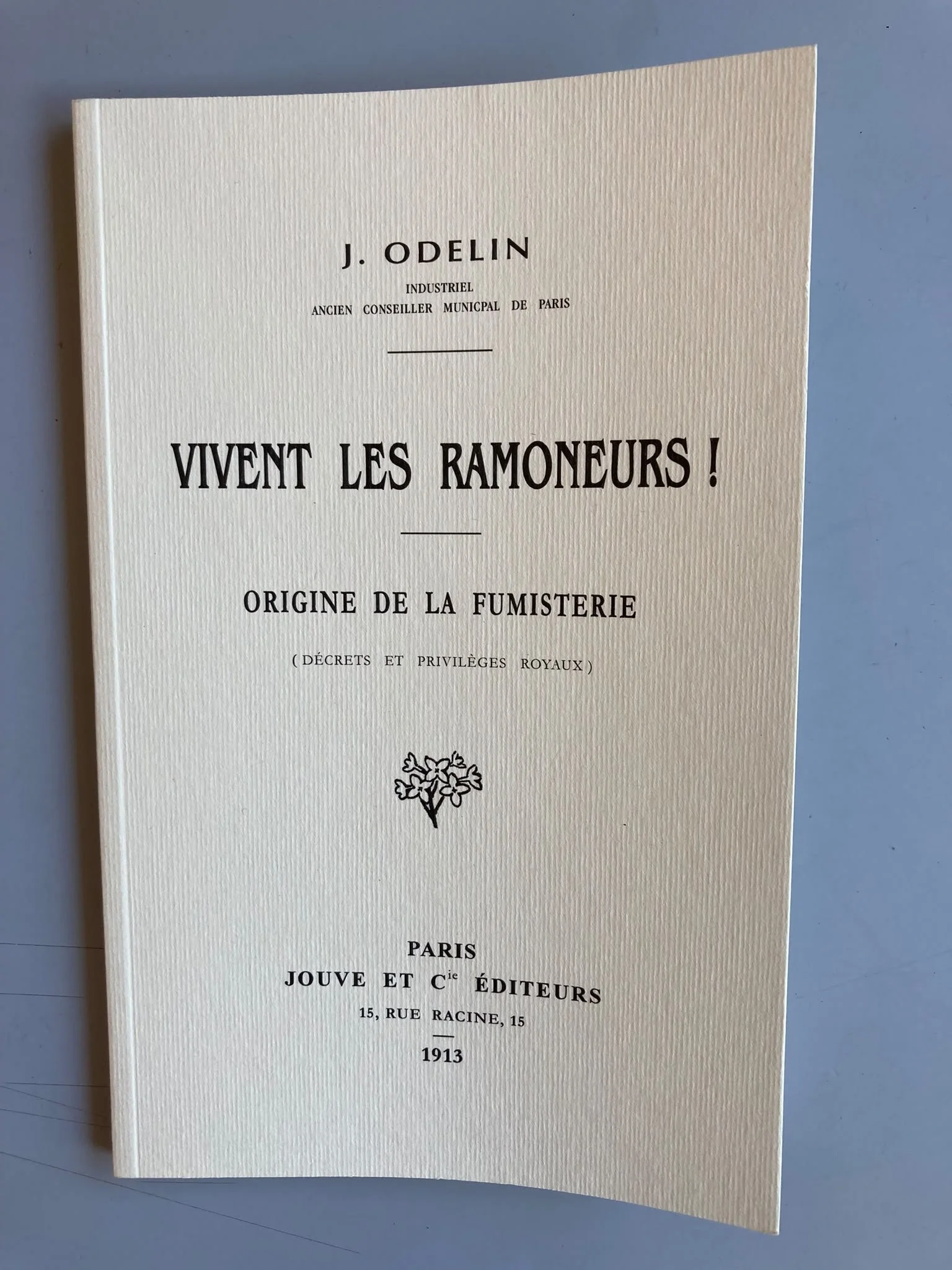 J. Odelin, Vivent les ramoneur!