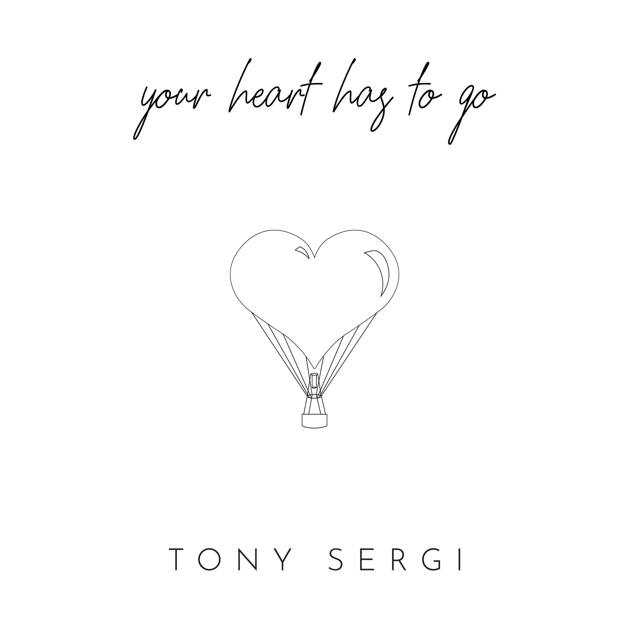 Your Heart Has To Go Cover Art