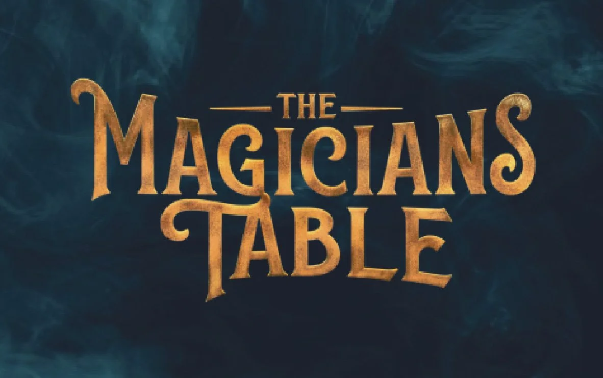 The Magicians Table