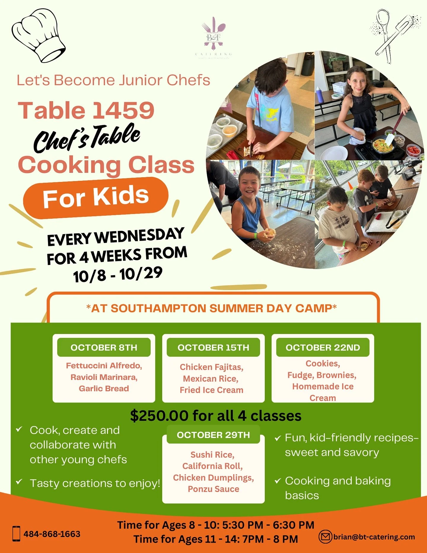B&T Catering is SO HAPPY to bring a fan favorite to Southampton Summer Day Camp this fall! During the month of October, we are inviting all of our junior chefs to experience a whole new side of Chef’s Table! Every Wednesday, we will be offe