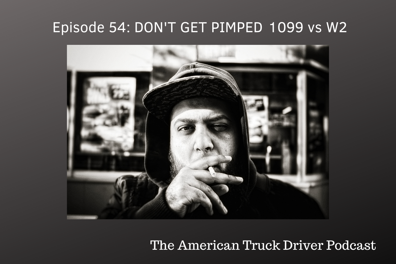 Episode 54: Don't Get Pimped - 1099 vs. W2