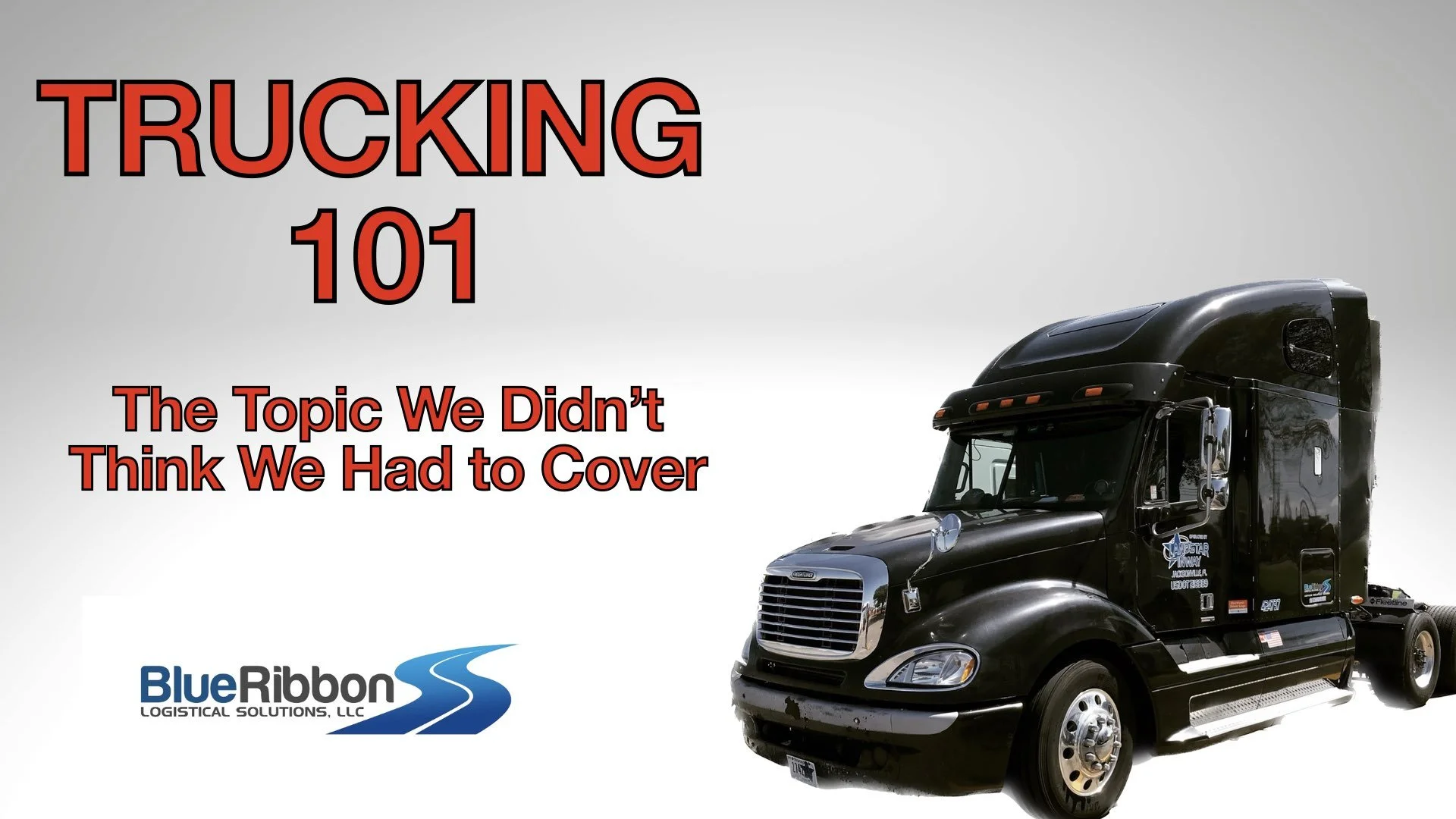 Episode 130: TRUCKING 101