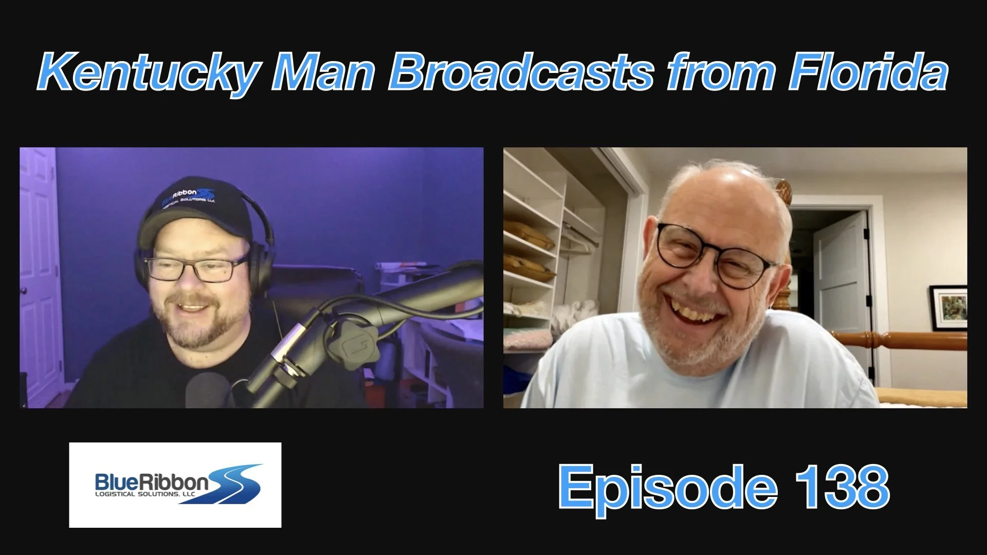Episode 138: Kentucky Man Broadcasts from Florida