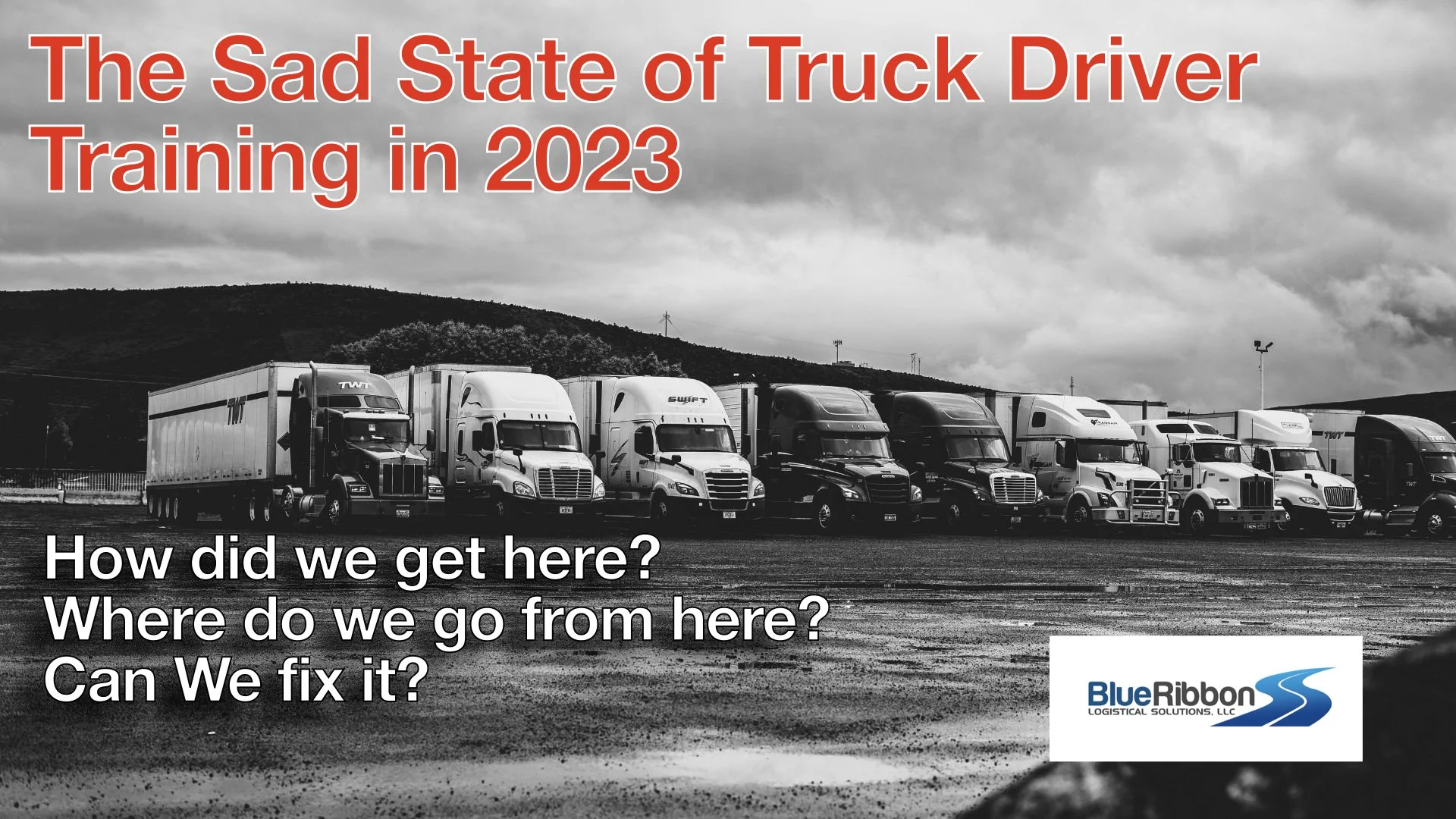 Episode 152: Training Truck Drivers in 2023