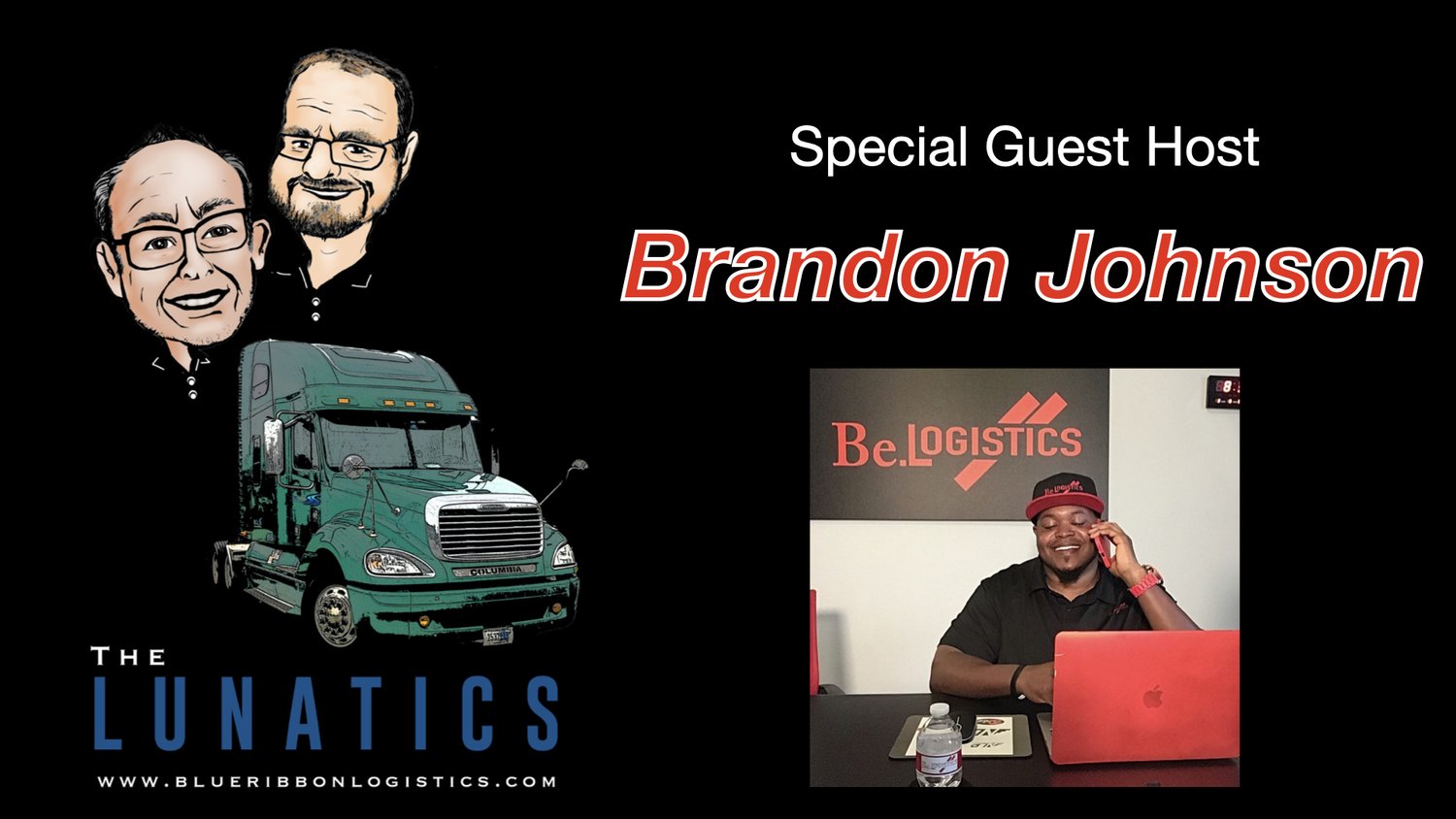 Episode 183: Special Guest Host Brandon Johnson from Be.Logistics