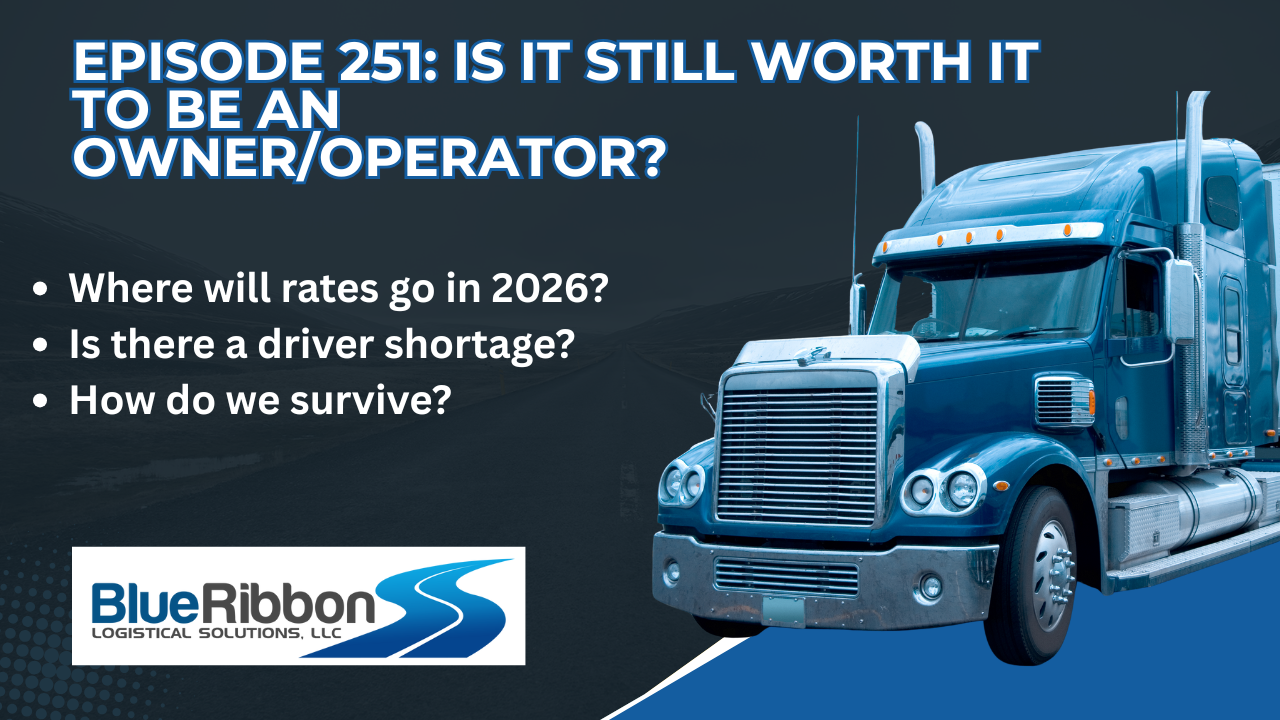 EPISODE 251: Is It Still Worth It to be an Owner/Operator?