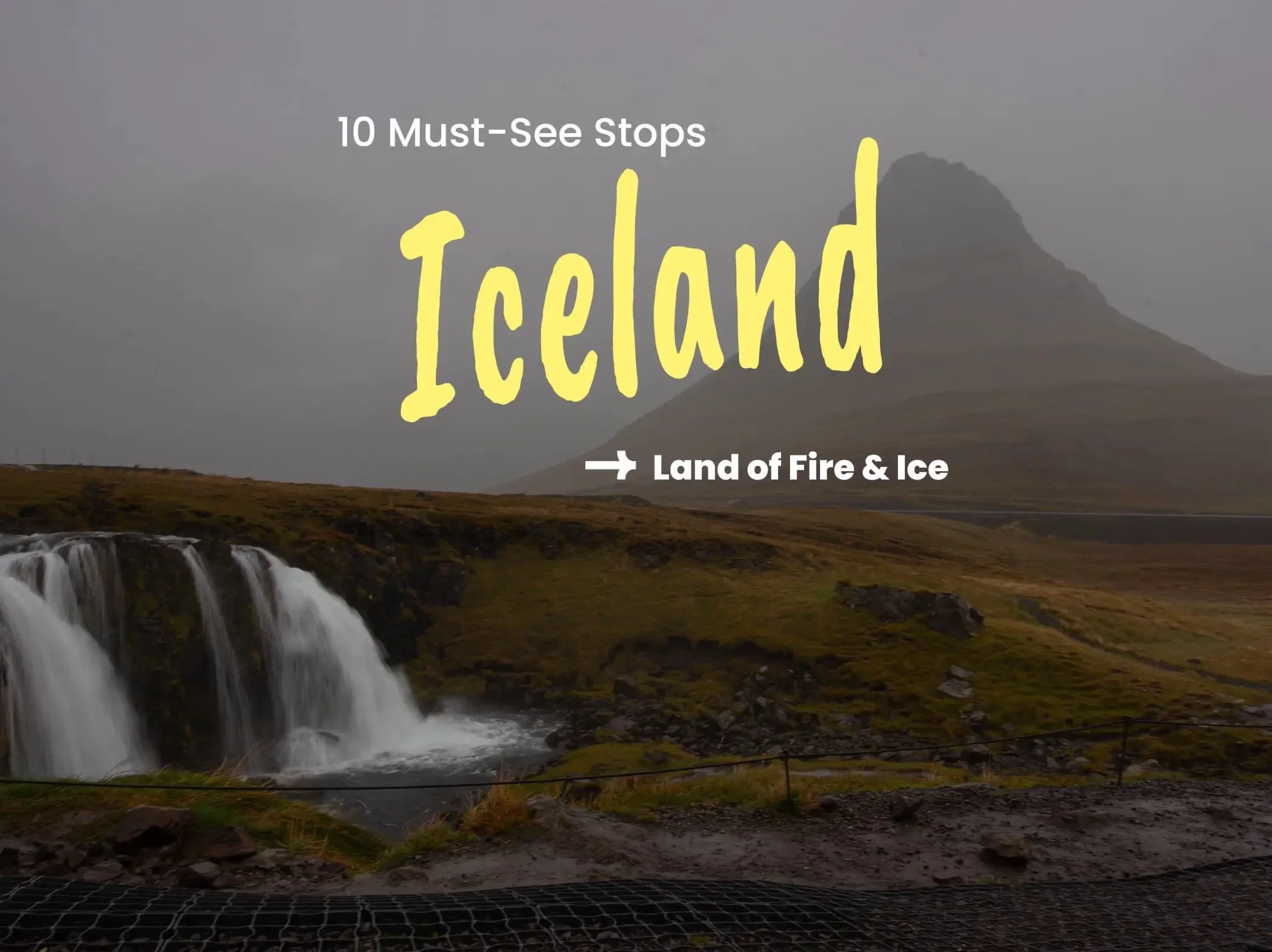 10 Must-See Stops in Iceland