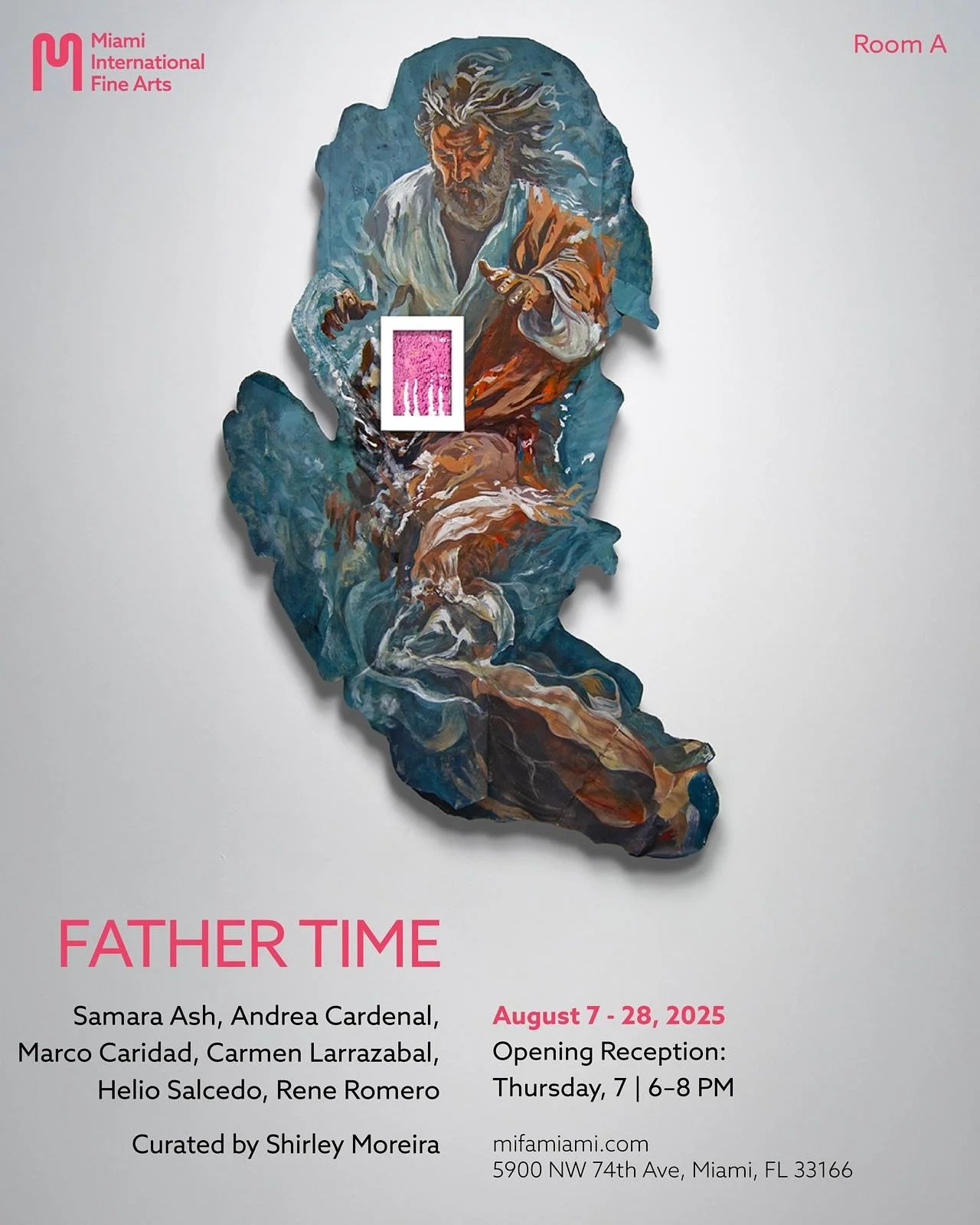 💥You won&rsquo;t want to miss this #artexhibition @mifamiami
.
Thursday, Aug 7th (6pm - 8 0m)
&ldquo;Father Time&rdquo;
Curated by @shirleymv_art 
.
Artists:
@samaraashstudio 
@salsedo_helio
@marcocaridad 
@larrazabalcarmen 
@reneromerooficial 
@and