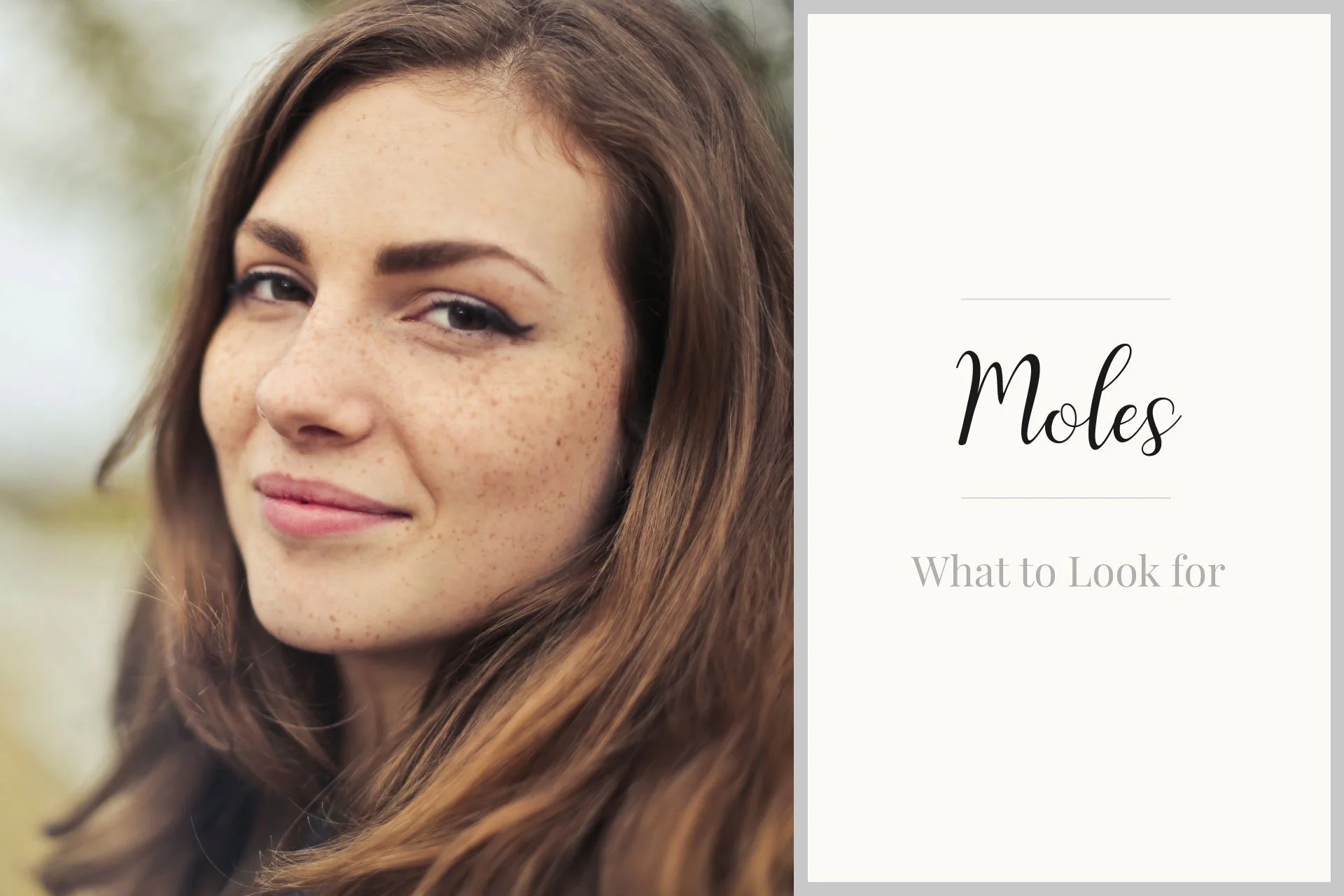 Moles:  What to Look For