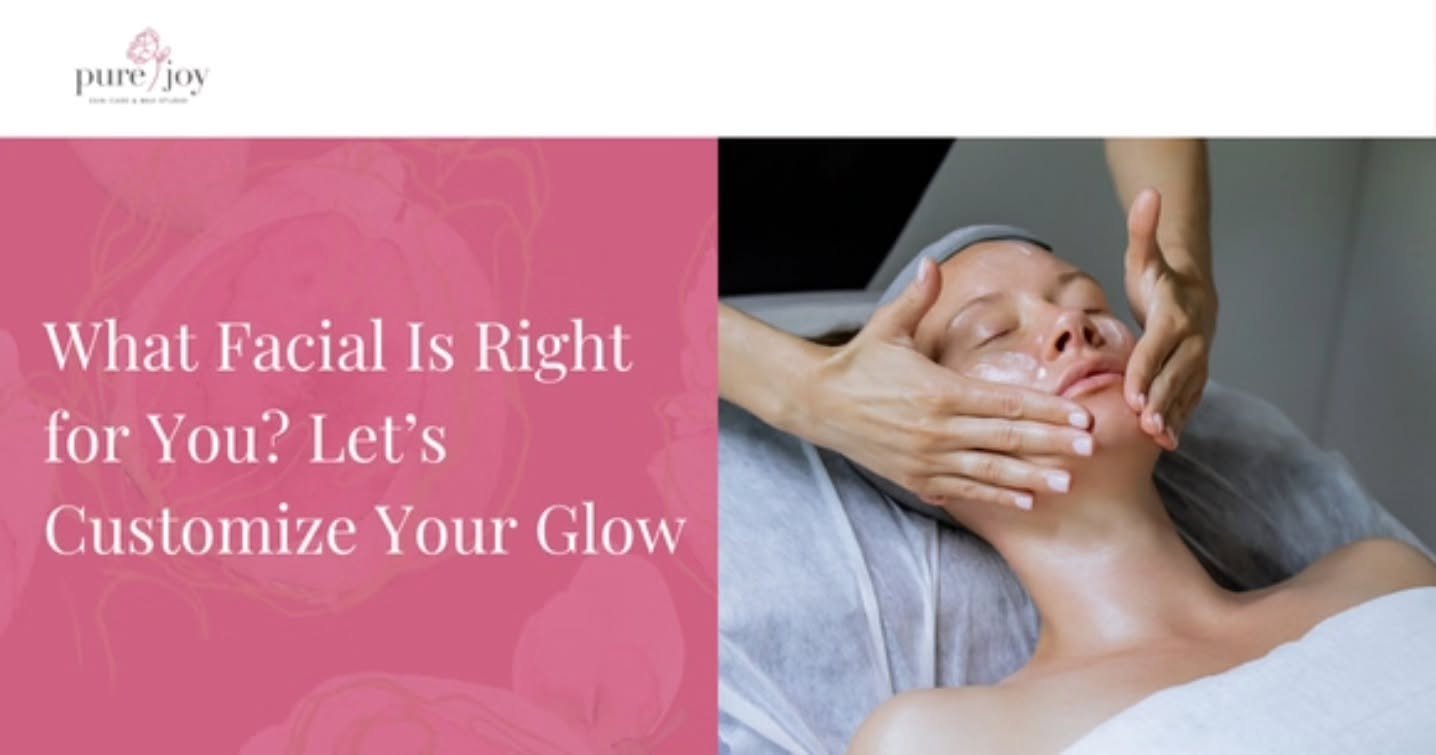 What Facial Is Right for You? Let&rsquo;s Customize Your Glow

It&rsquo;s a professional cleansing, exfoliating, and beautifying treatment for the face and neck. Whether you&rsquo;re battling breakouts, dryness, dullness, or just want to maintain you