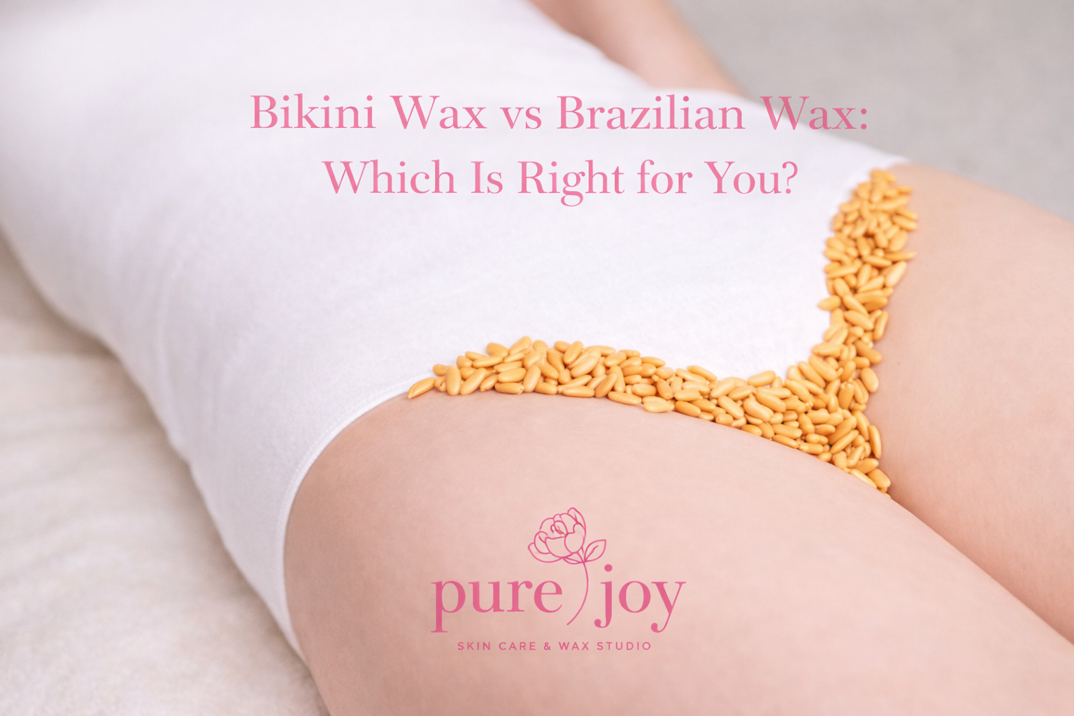Illustration comparing bikini wax and Brazilian wax services, highlighting coverage differences and helping clients choose the right option at Pure Joy Skin Care and Wax Studio in Burlington, Washington