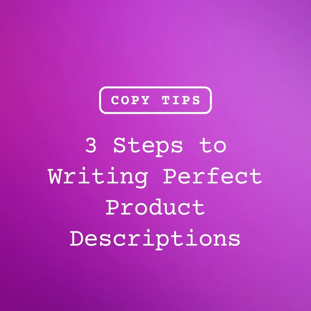 3 Steps To The Perfect Product Description