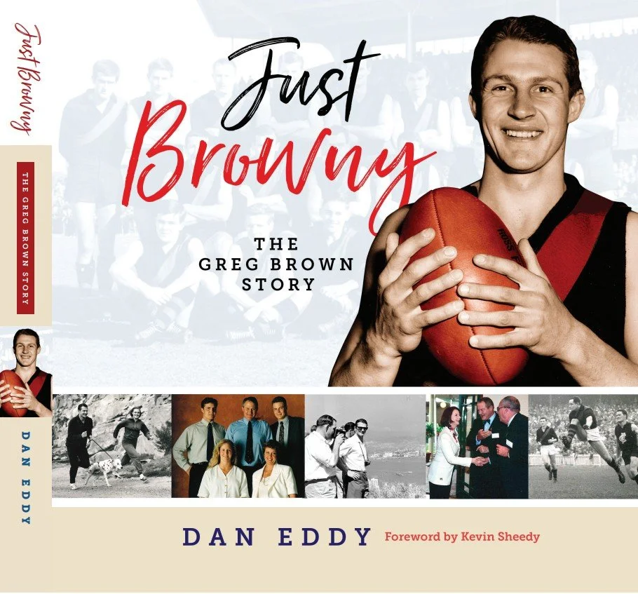 Just Browny: The Greg Brown Story (hard cover version)