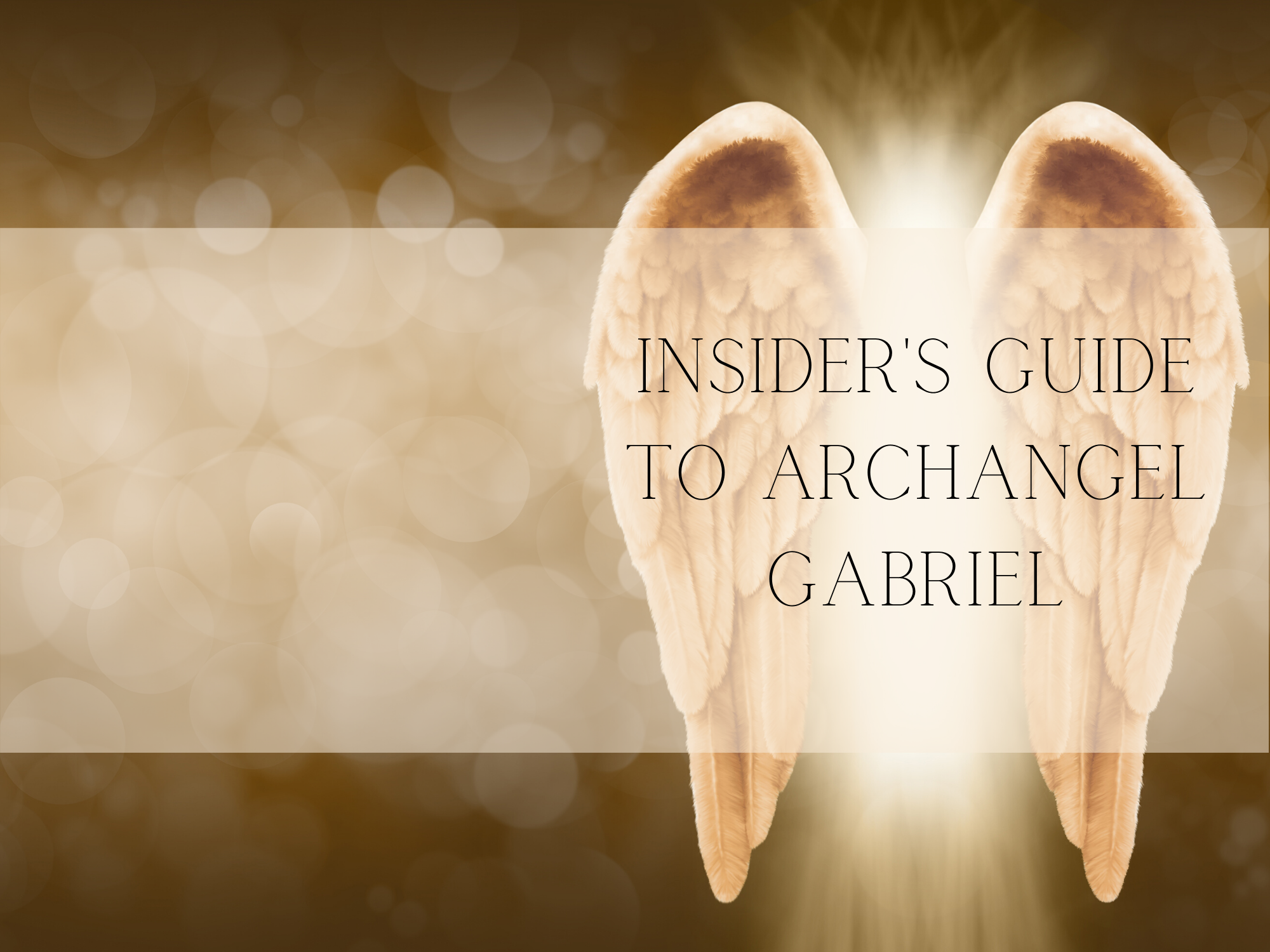 Who is the Angel Gabriel & Why Is He So Important?