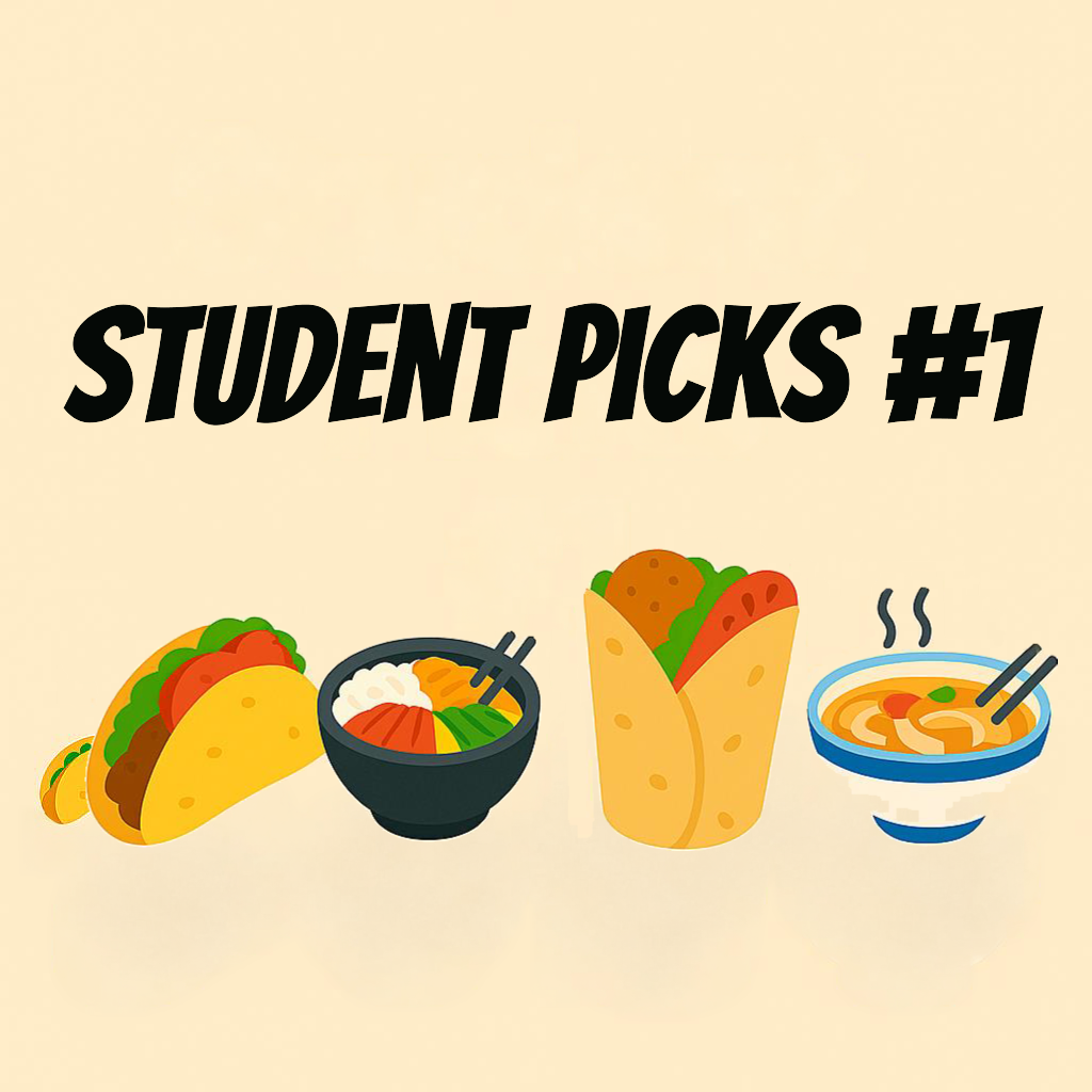 Student Picks: Must‑Try Restaurant Recommendations #1 