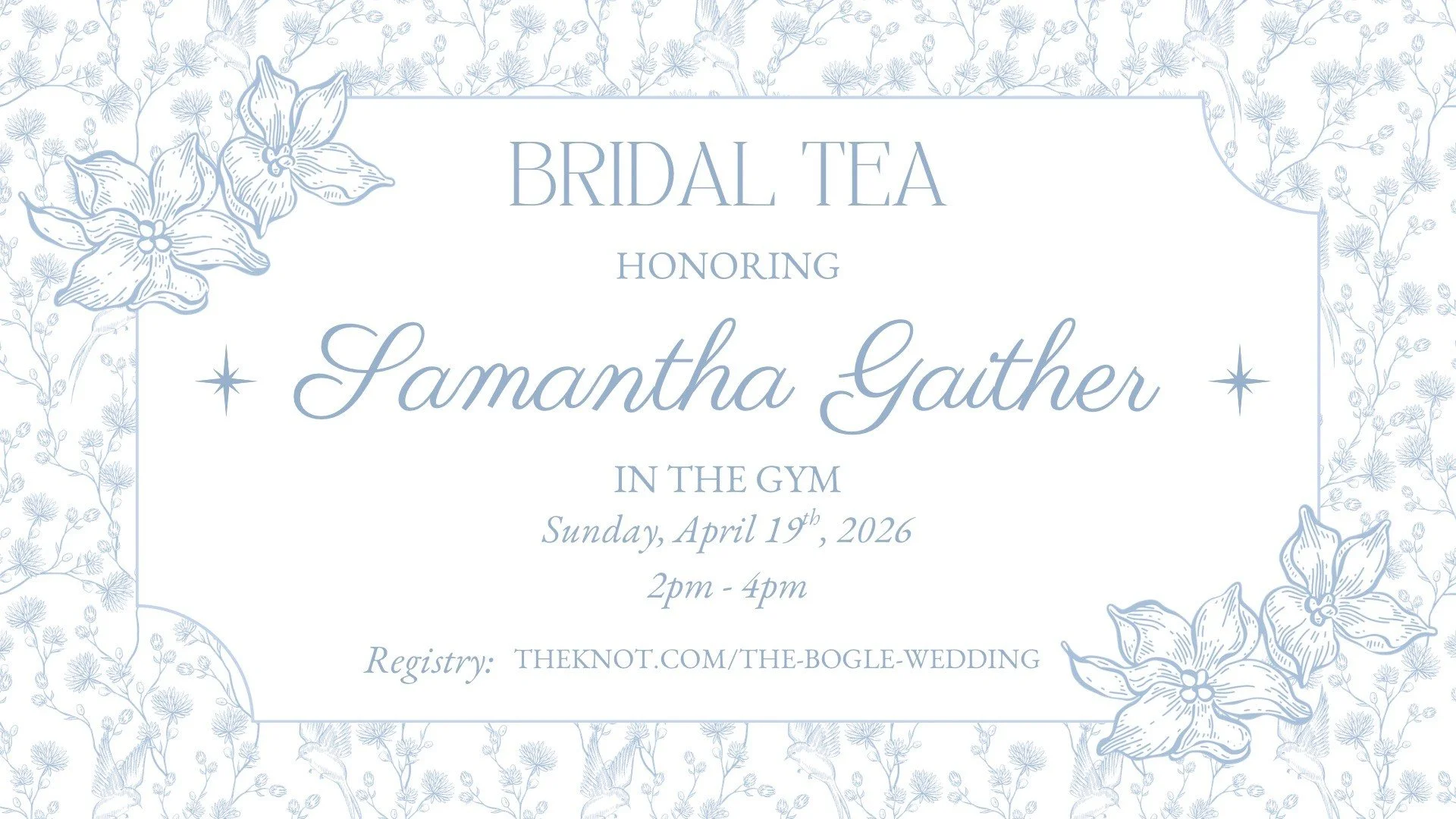 Bridal Tea for Samantha Gaither