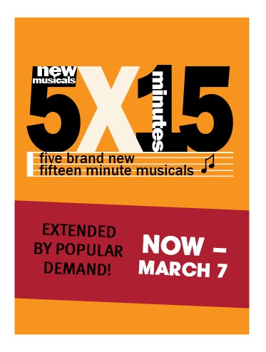 5 x 15: Five World Premiere Fifteen-Minute Musicals (virtual production) 