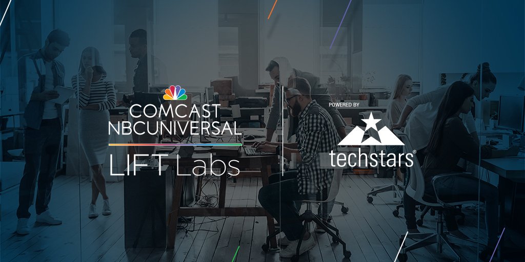 Startups Selected For Second Comcast NBCUniversal LIFT Labs Accelerator, Powered By Techstars