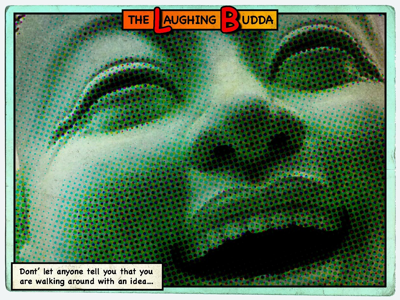 FREETHINKING MEME: The Laughing Budda
