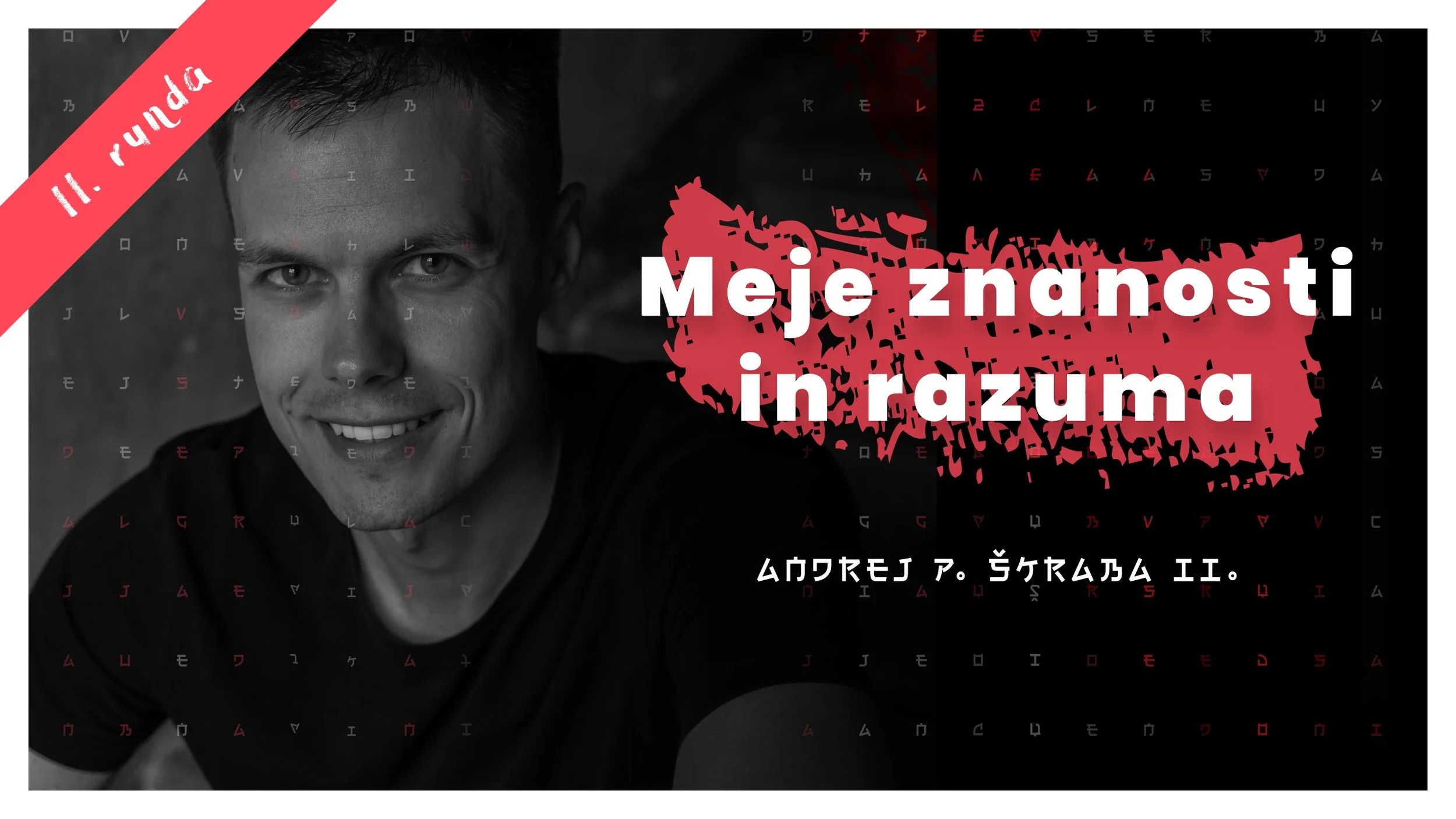 #12 — Meje znanosti in razuma (Andrej P. Škraba II.)