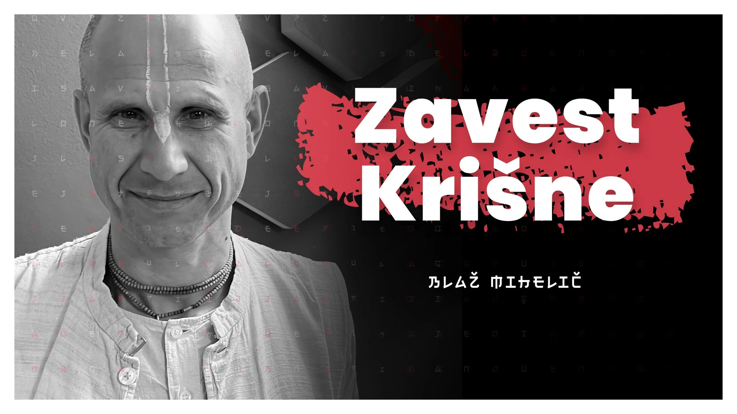 #68 — Zavest Krišne (Blaž Mihelič / Bhagavata-dharma dasa)