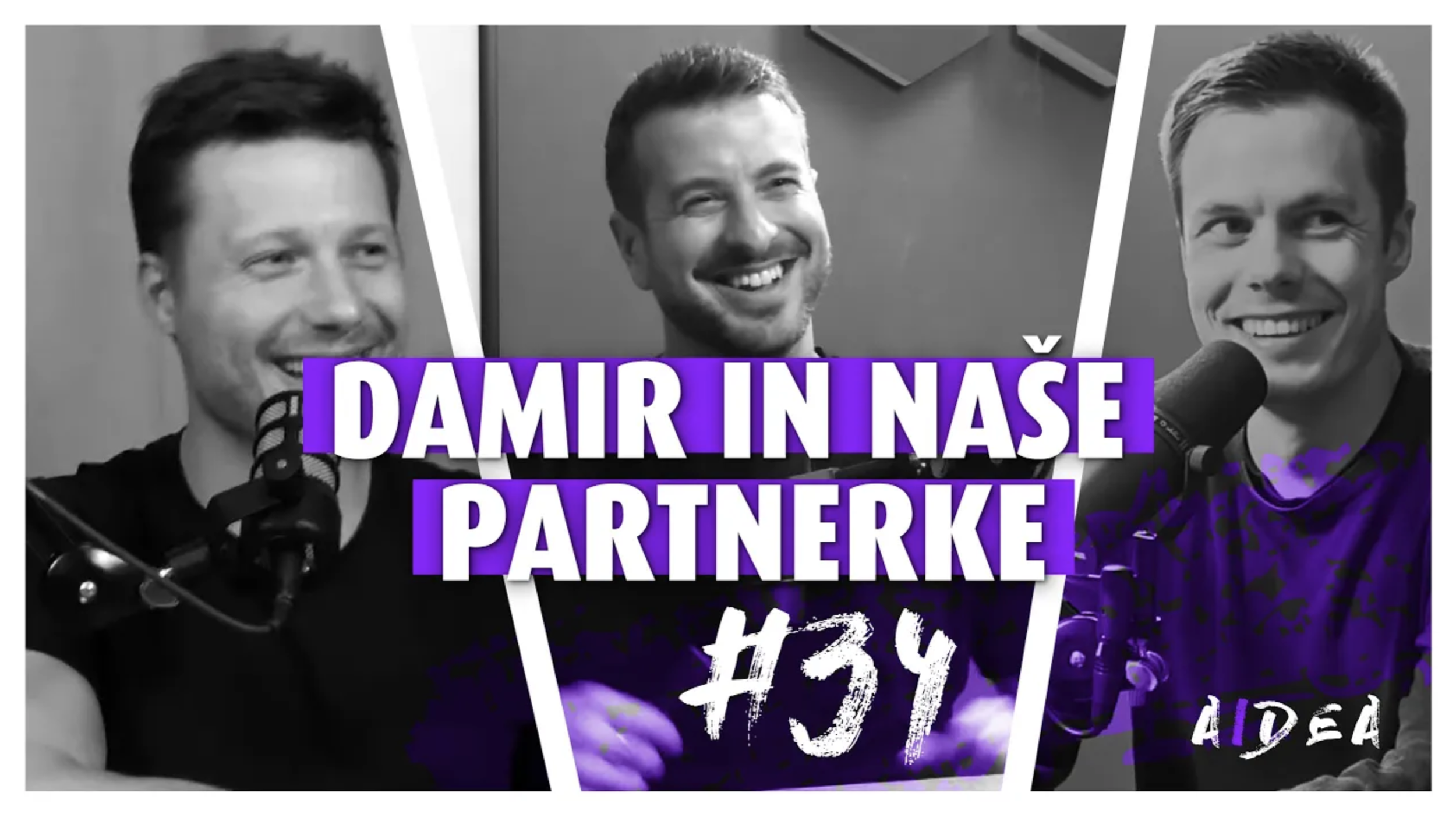 #34 — Damir in naše partnerke — Dialog