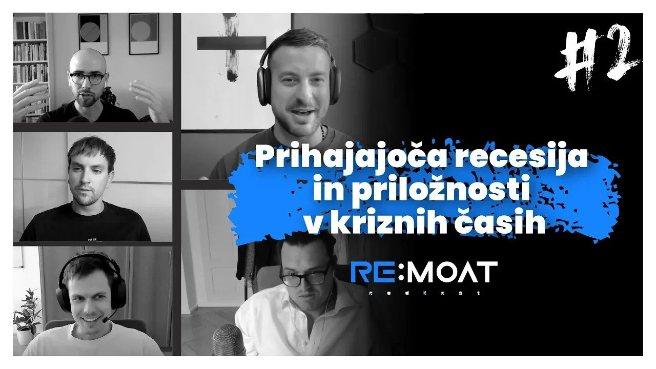 #2 — Prihajajoča recesija in priložnosti v kriznih časih
